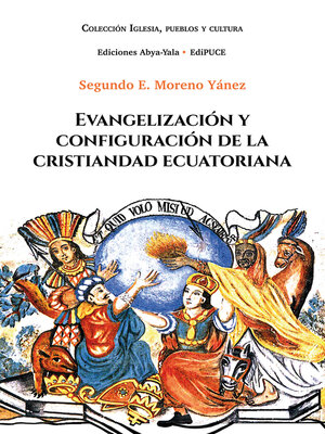 cover image of Evangelización y configuración de la cristiandad ecuatoriana